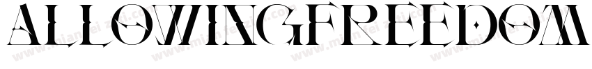 AllowingFreedomDemo Regular字体转换